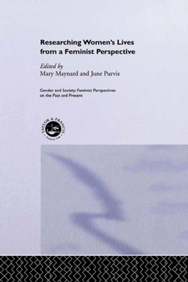  Researching Women's Lives From A Feminist Perspective(Kobo/電子書)