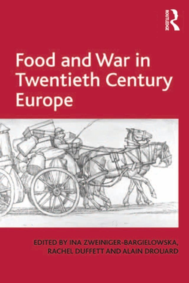  Food and War in Twentieth Century Europe(Kobo/電子書)