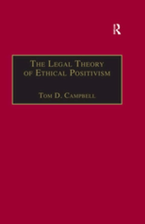 The Legal Theory of Ethical Positivism(Kobo/電子書)