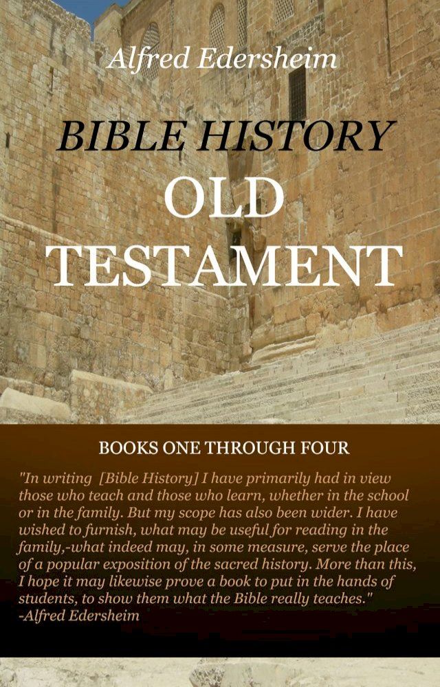  Bible History: Old Testament(Kobo/電子書)