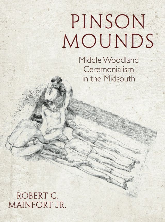  Pinson Mounds(Kobo/電子書)