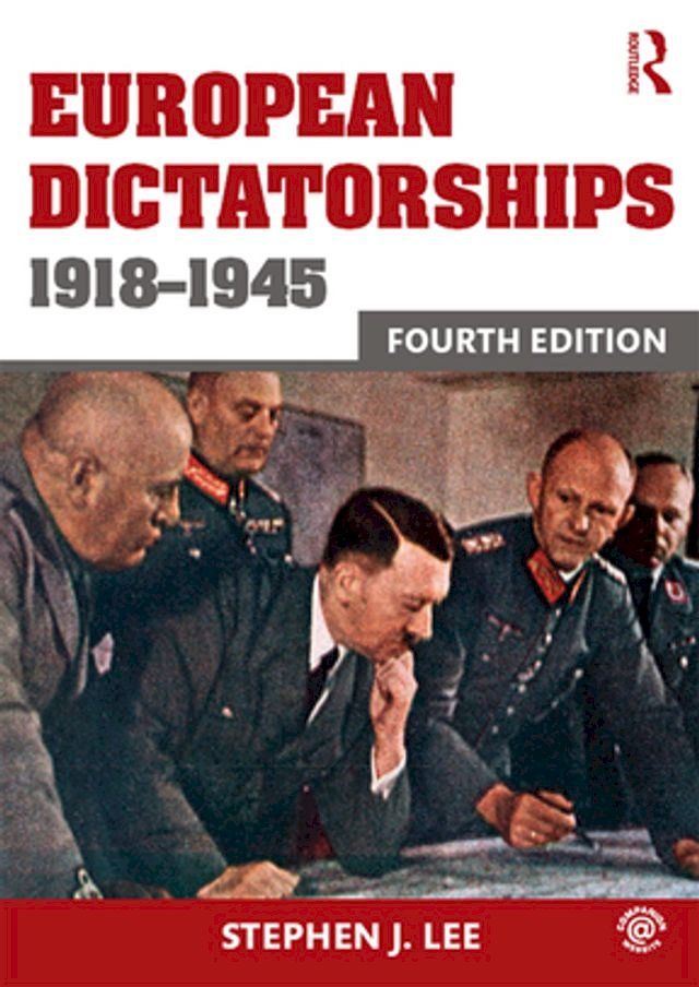  European Dictatorships 1918-1945(Kobo/電子書)