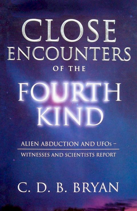 Close Encounters Of The Fourth Kind(Kobo/電子書)