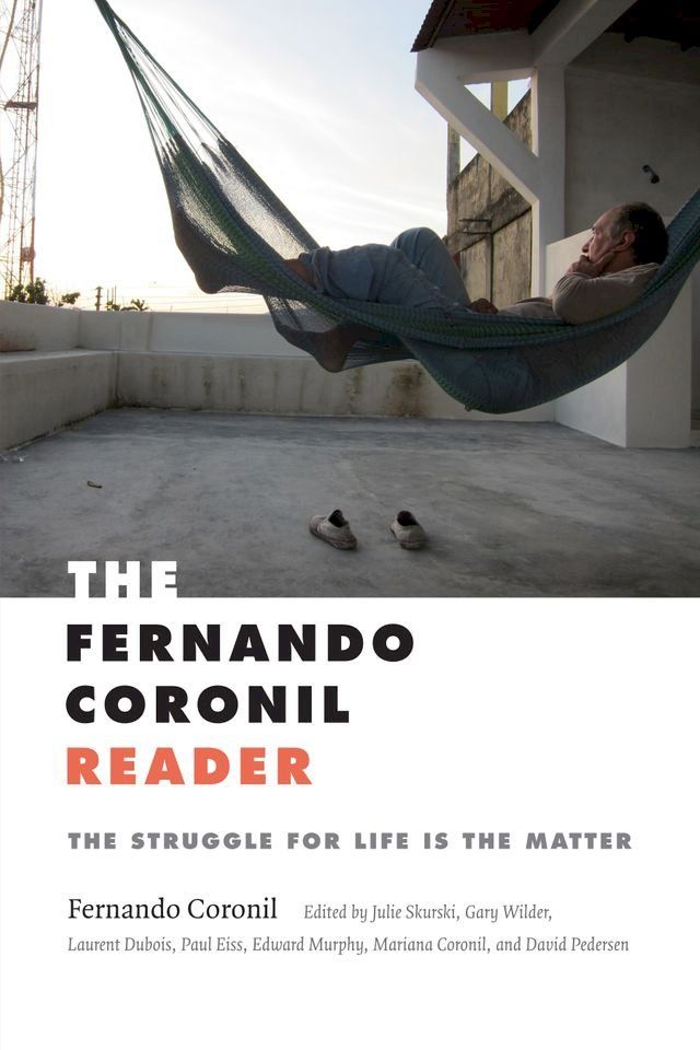  The Fernando Coronil Reader(Kobo/電子書)