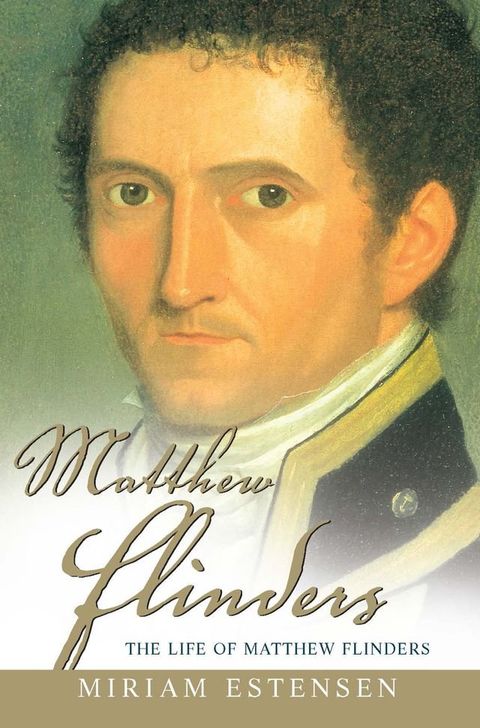 The Life of Matthew Flinders(Kobo/電子書)