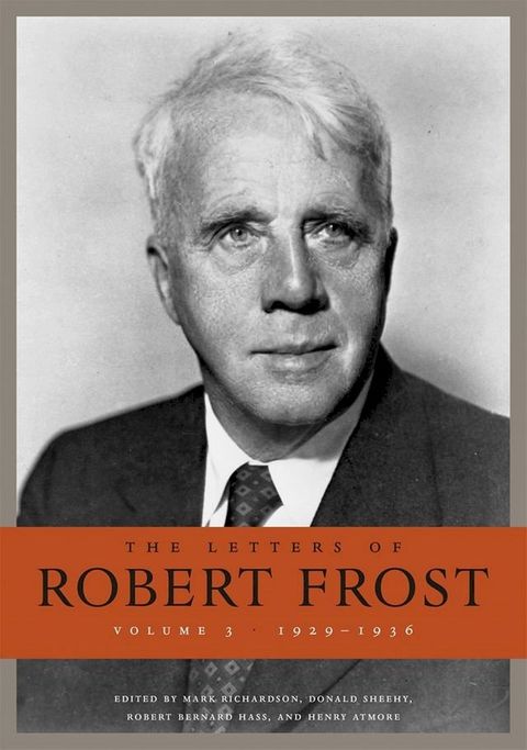 The Letters of Robert Frost(Kobo/電子書)