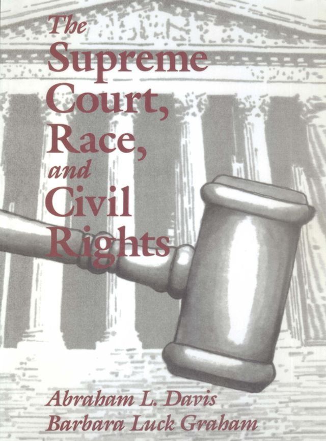  The Supreme Court, Race, and Civil Rights(Kobo/電子書)