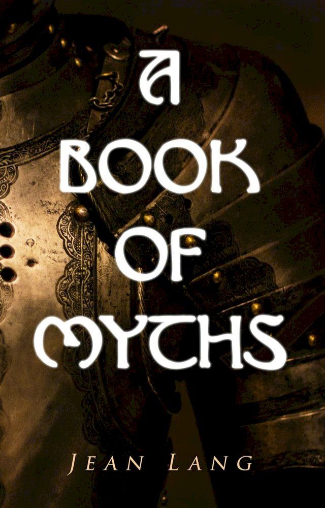  A Book of Myths(Kobo/電子書)