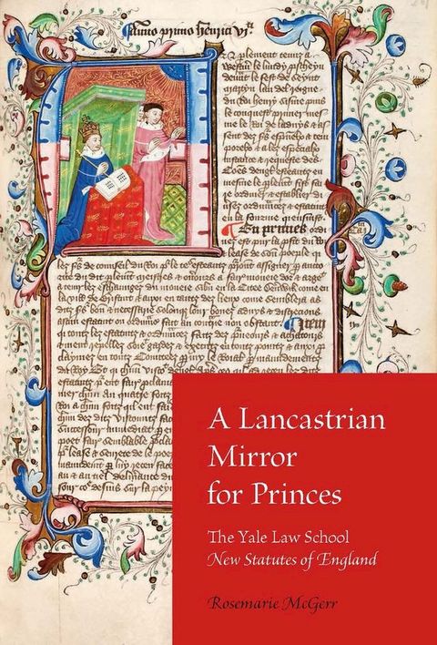 A Lancastrian Mirror for Princes(Kobo/電子書)