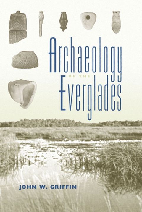 Archaeology of the Everglades(Kobo/電子書)