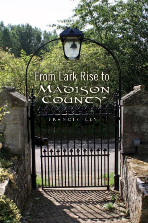 From Lark Rise to Madison County(Kobo/電子書)