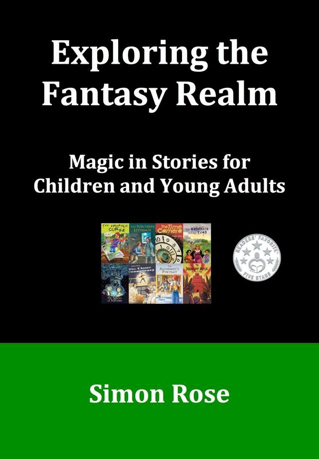  Exploring the Fantasy Realm: Magic in Stories for Children and Young Adults(Kobo/電子書)