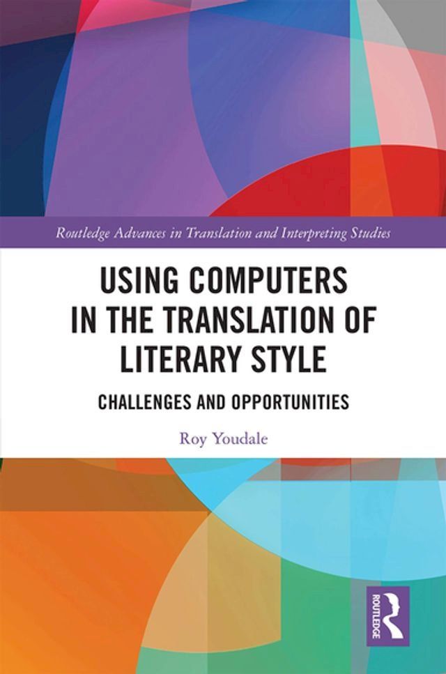  Using Computers in the Translation of Literary Style(Kobo/電子書)