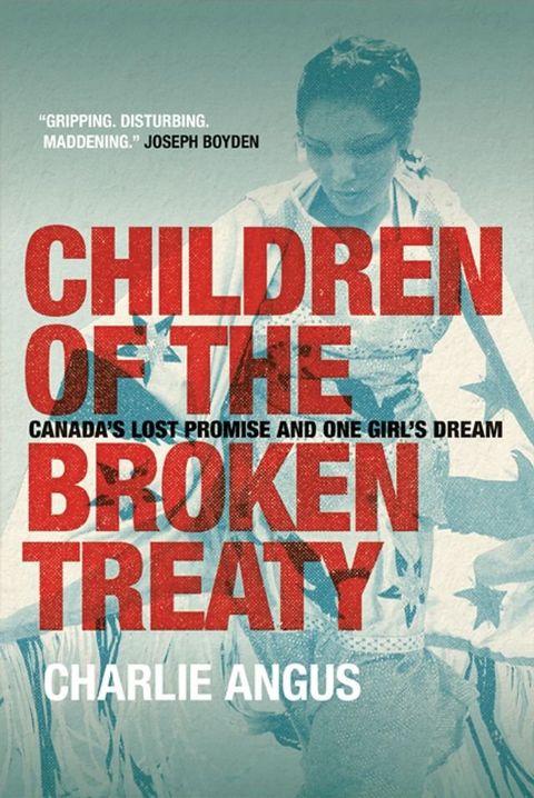 Children of the Broken Treaty(Kobo/電子書)