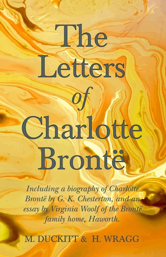  The Letters of Charlotte Bront&Atilde;&laquo;(Kobo/電子書)