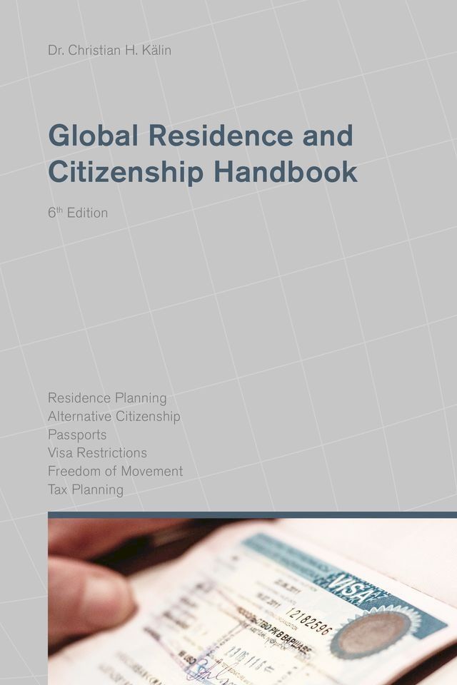  Global Residence and Citizenship Handbook(Kobo/電子書)