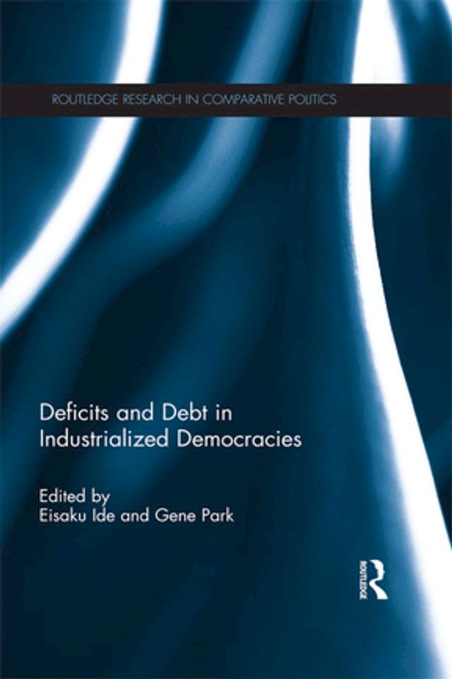  Deficits and Debt in Industrialized Democracies(Kobo/電子書)