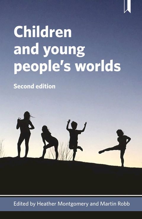 Children and Young People's Worlds(Kobo/電子書)