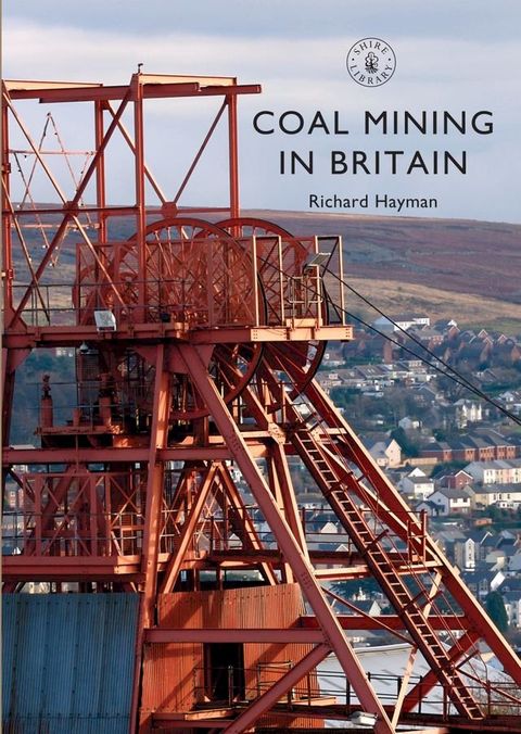 Coal Mining in Britain(Kobo/電子書)