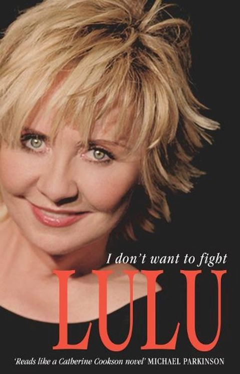 Lulu: I Don't Want To Fight(Kobo/電子書)