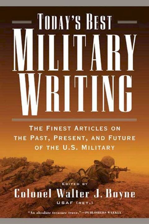 Today's Best Military Writing(Kobo/電子書)