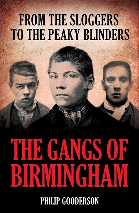 The Gangs of Birmingham(Kobo/電子書)