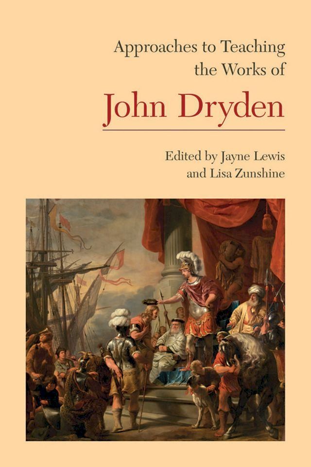  Approaches to Teaching the Works of John Dryden(Kobo/電子書)