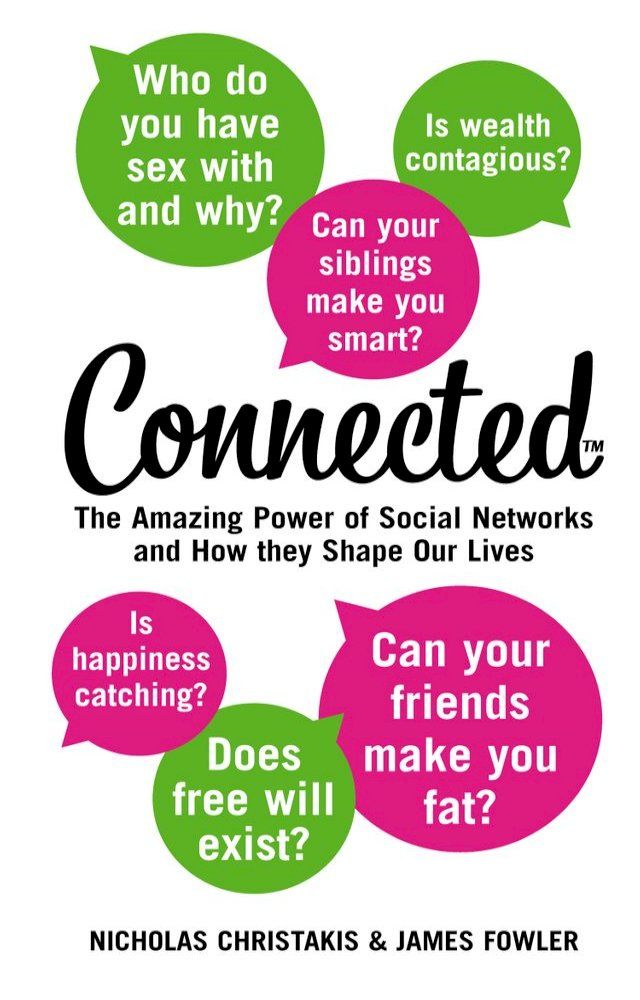  Connected: The Amazing Power of Social Networks and How They Shape Our Lives(Kobo/電子書)