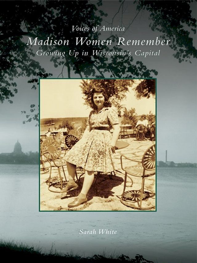  Madison Women Remember(Kobo/電子書)