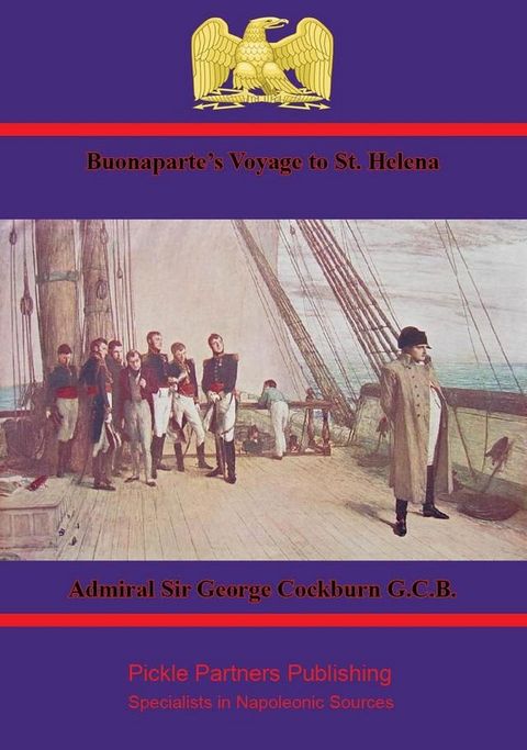 Buonaparte’s Voyage to St. Helena(Kobo/電子書)