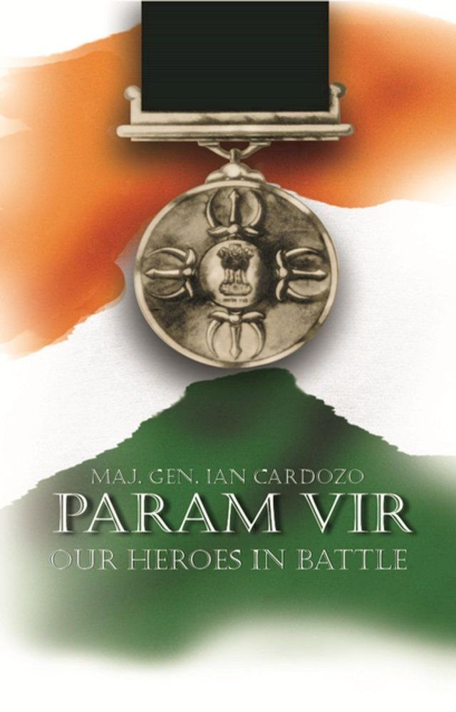  Param Vir: Our Heroes in Battle(Kobo/電子書)