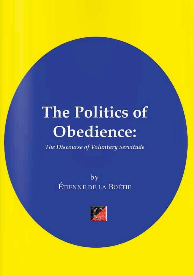  THE POLITICS OF OBEDIENCE.(Kobo/電子書)