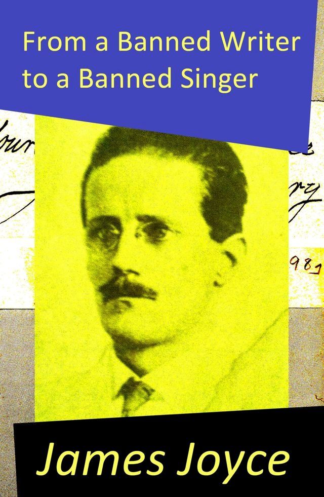  From a Banned Writer to a Banned Singer (An 'Essay' by James Joyce)(Kobo/電子書)