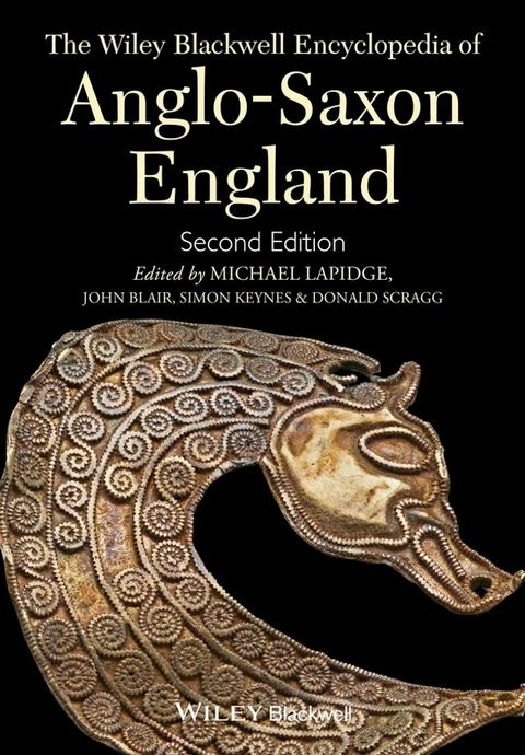 The Wiley Blackwell Encyclopedia of Anglo-Saxon England(Kobo/電子書)