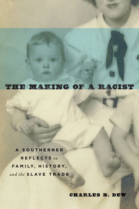 The Making of a Racist(Kobo/電子書)