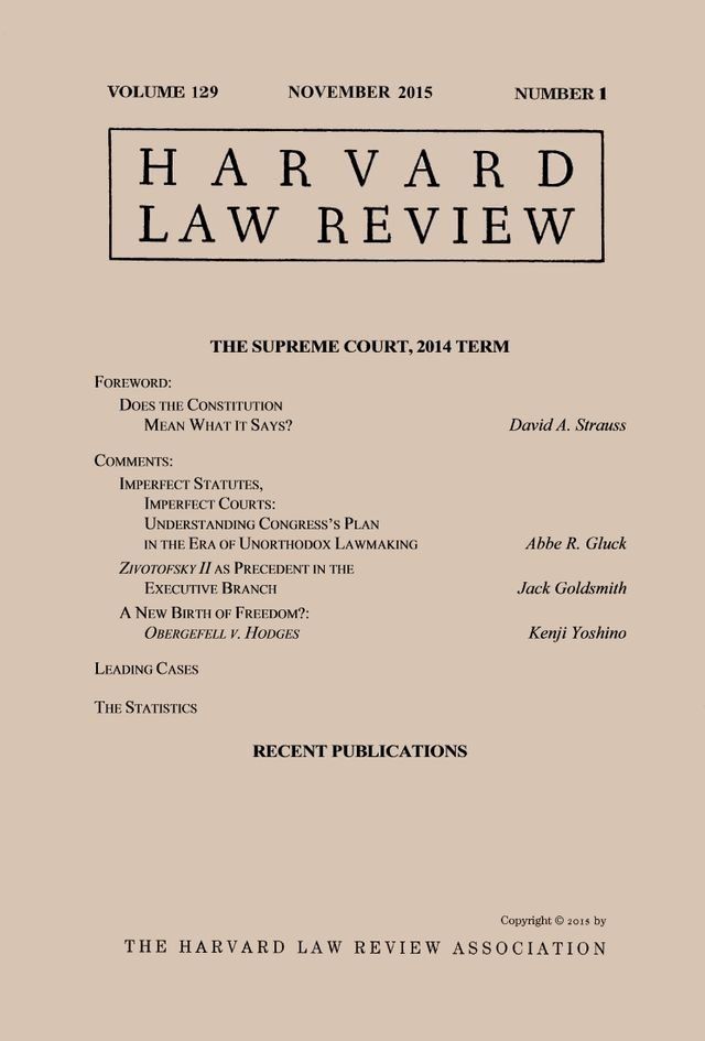  Harvard Law Review: Volume 129, Number 1 - November 2015(Kobo/電子書)