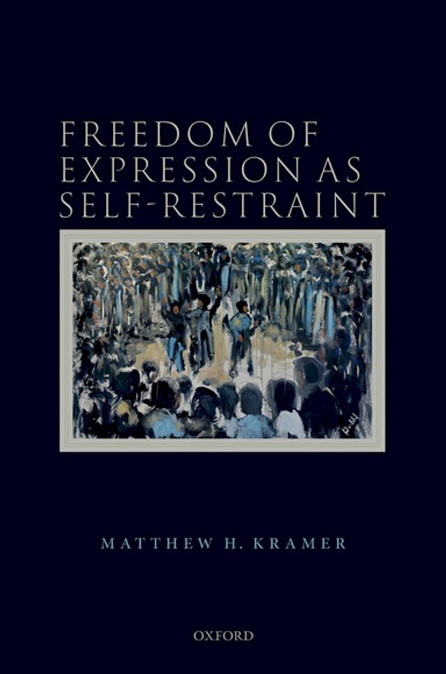  Freedom of Expression as Self-Restraint(Kobo/電子書)