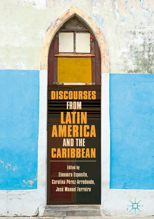  Discourses from Latin America and the Caribbean(Kobo/電子書)