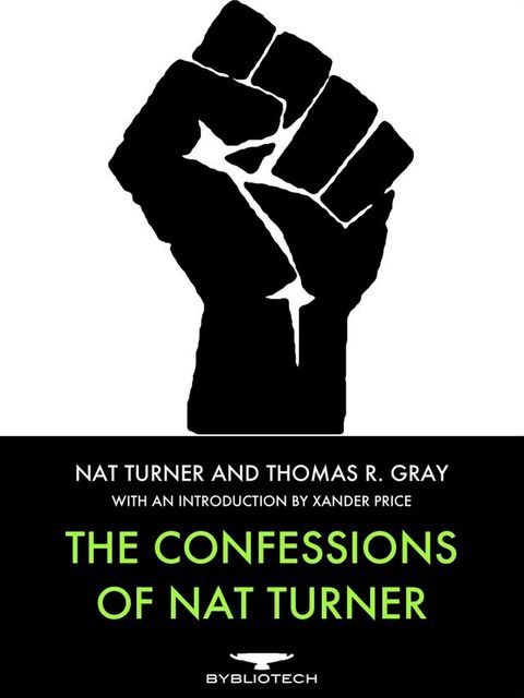 The Confessions of Nat Turner(Kobo/電子書)