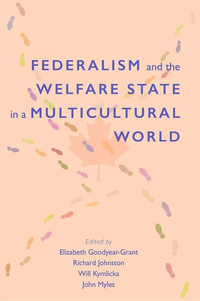  Federalism and the Welfare State in a Multicultural World(Kobo/電子書)