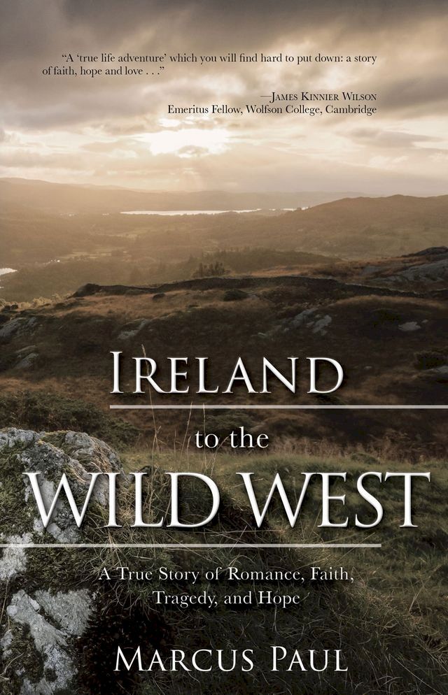  Ireland to the Wild West(Kobo/電子書)