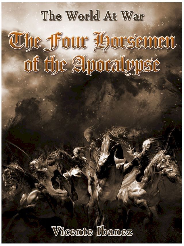  The Four Horsemen of the Apocalypse(Kobo/電子書)