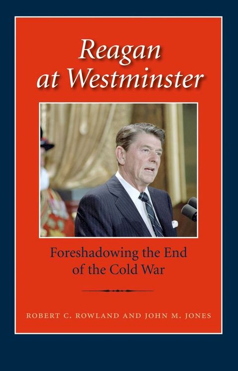 Reagan at Westminster(Kobo/電子書)