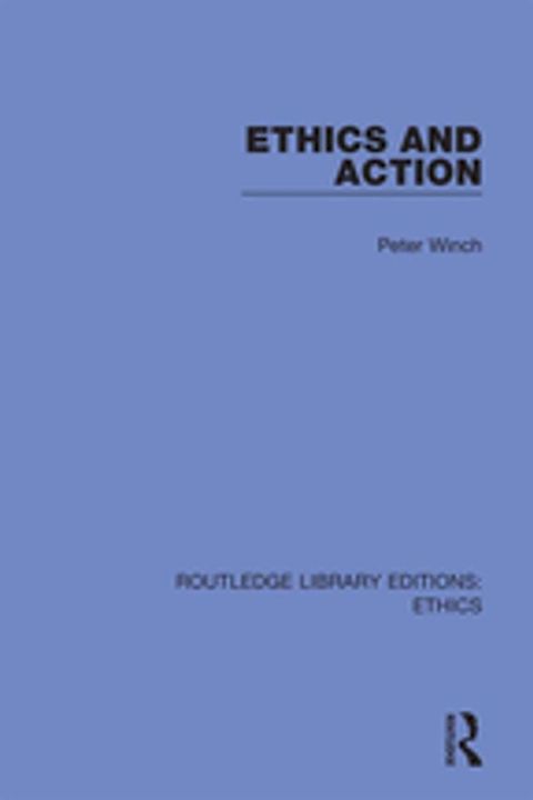 Ethics and Action(Kobo/電子書)