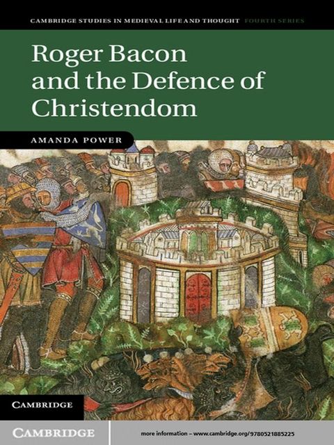 Roger Bacon and the Defence of Christendom(Kobo/電子書)