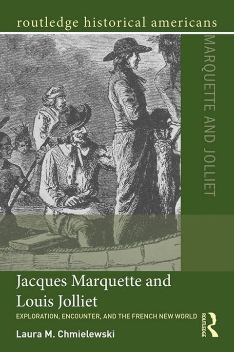 Jacques Marquette and Louis Jolliet(Kobo/電子書)