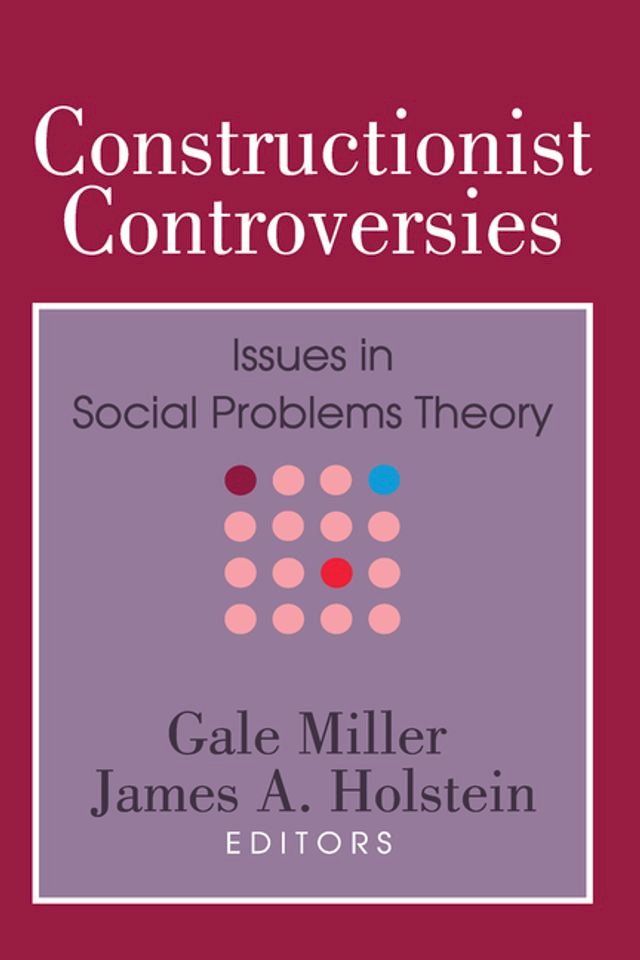  Constructionist Controversies(Kobo/電子書)