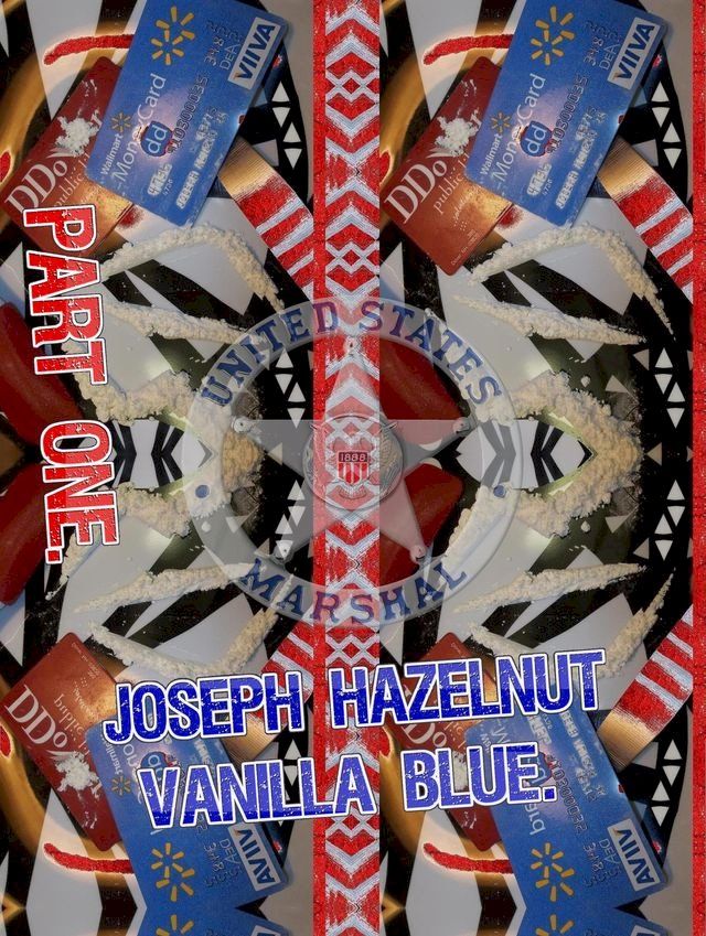  Joseph Hazelnut Vanilla Blue. Part 1.(Kobo/電子書)