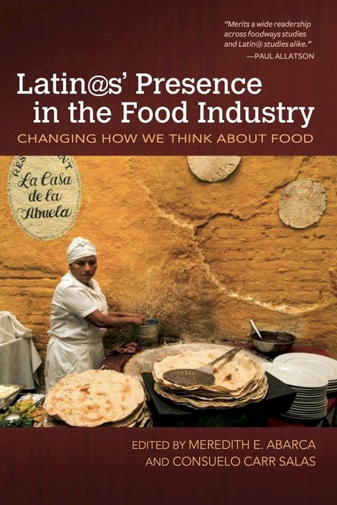 Latin@s' Presence in the Food Industry(Kobo/電子書)