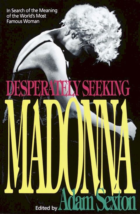 Desperately Seeking Madonna(Kobo/電子書)